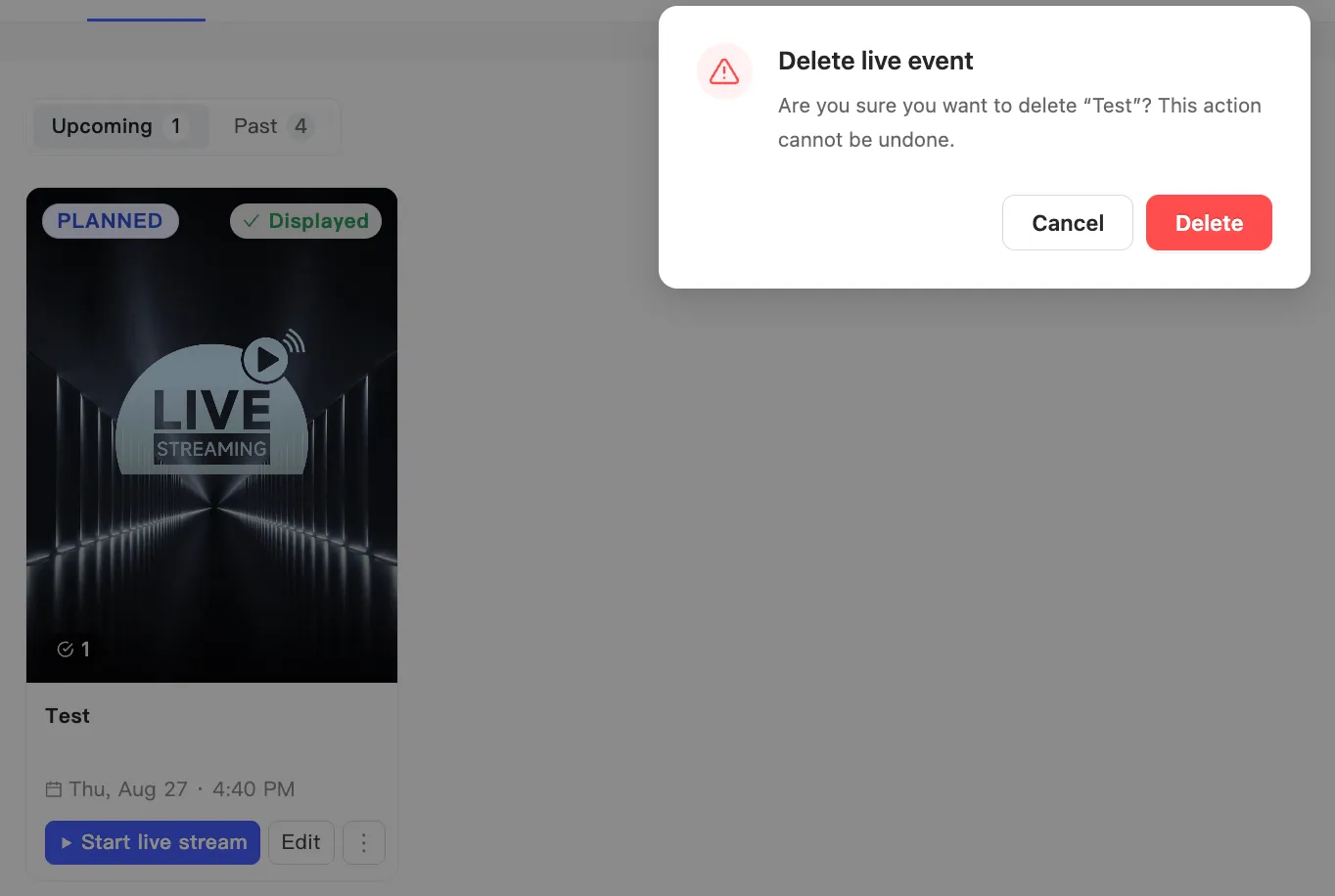 The delete confirmation dialog for a live event