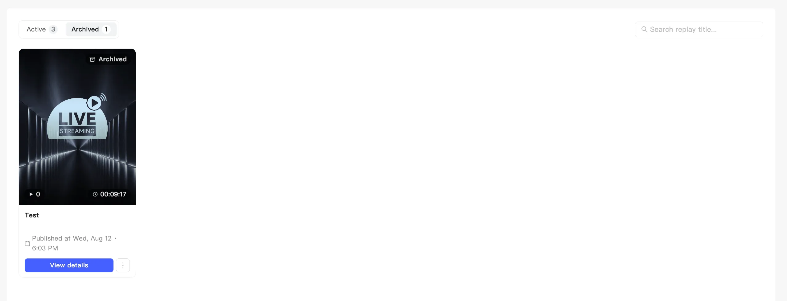 A replay under the Archived tab, badged Archived