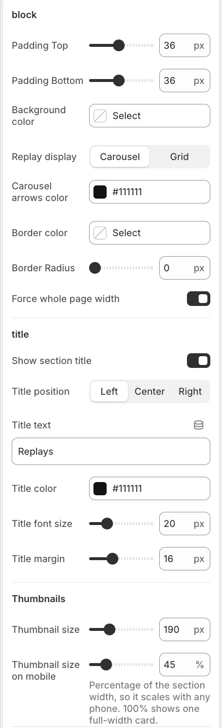 The Replays Block settings in the theme editor